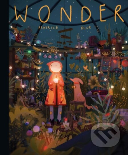 Wonder (The Art and Practice of Beatrice Blue) - Beatrice Blue, 3dtotal Publishing - kniha z kategorie Humanitní a společenské vědy