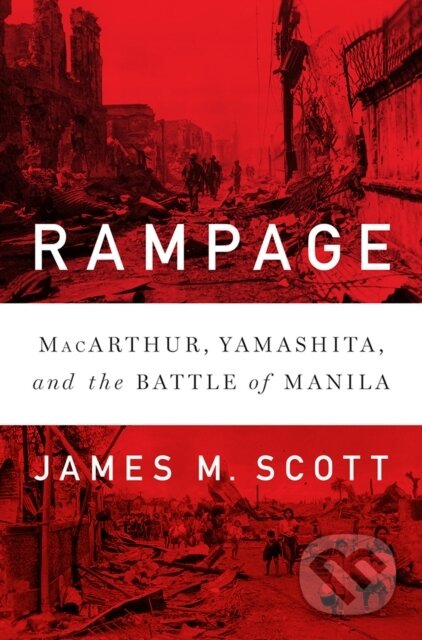 Kniha: Rampage (James M. Scott). WW Norton & Co, 2018