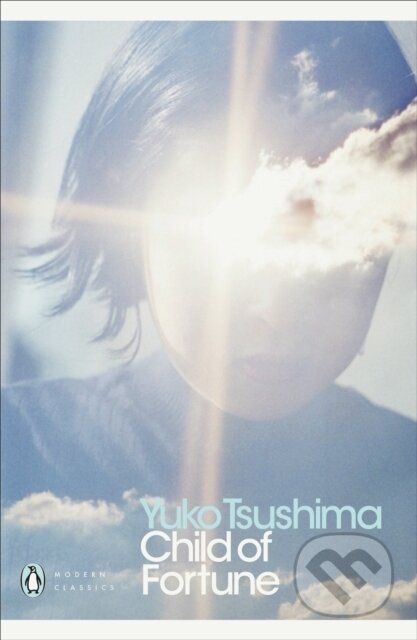 Kniha: Child of Fortune (Yuko Tsushima). Penguin Classics, 2018
