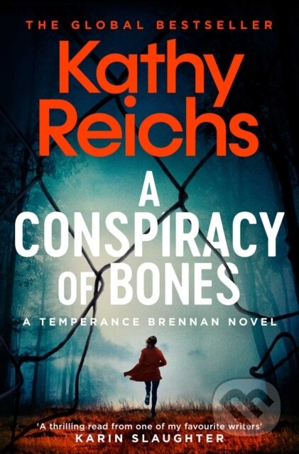 A Conspiracy of Bones - Kathy Reichs - kniha z kategorie Thrillery