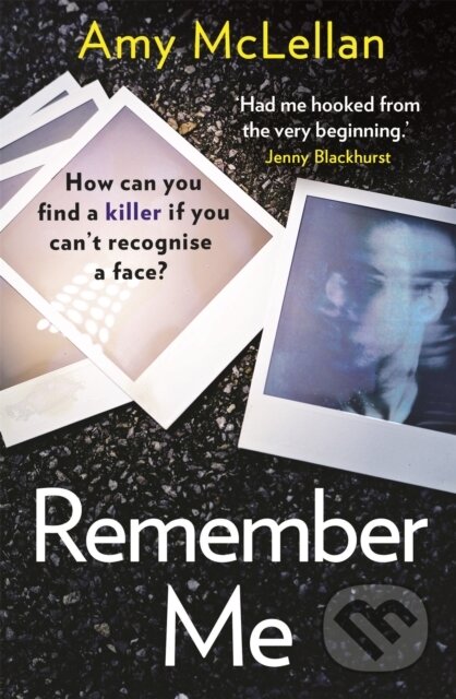 Kniha: Remember Me (Amy McLellan). Orion, 2020