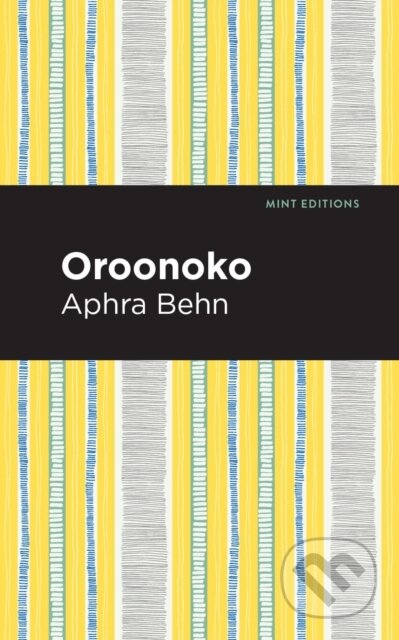 Kniha: Oroonoko (Aphra Behn). , 2021