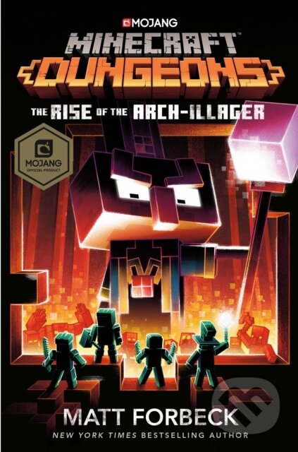 Kniha: Minecraft Dungeons: The Rise of the Arch-Illager (Matt Forbeck). , 1900