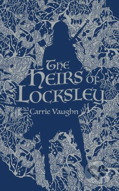 Kniha: The Heirs of Locksley (Carrie Vaughn). St Martin's Press, 2020
