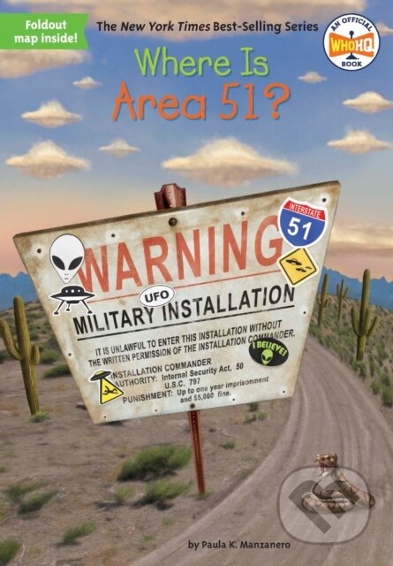 Kniha: Where Is Area 51? (Paula K. Manzanero a Who HQ). , 2018