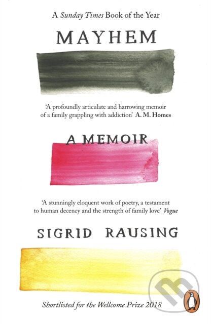 Kniha: Mayhem (Sigrid Rausing). Penguin Books, 2018