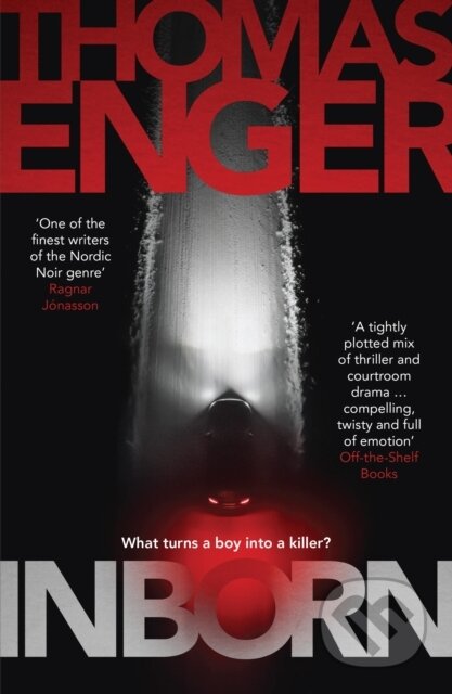 Kniha: Inborn (Thomas Enger). Orenda Books, 2019