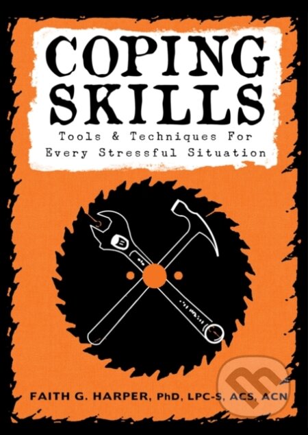 Kniha: Coping Skills (Faith G. Harper). Microcosm Publishing, 2019