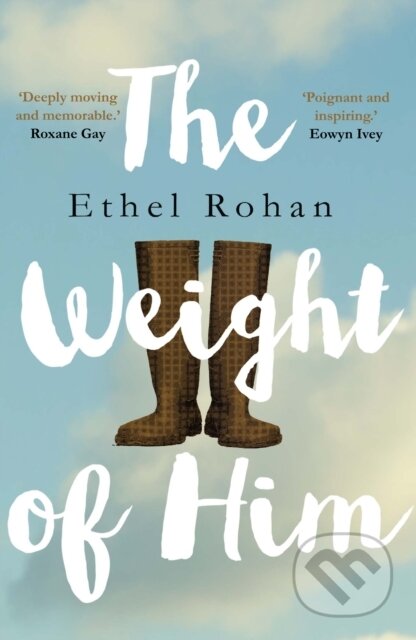 The Weight of Him - Ethel Rohan - kniha z kategorie Romantika