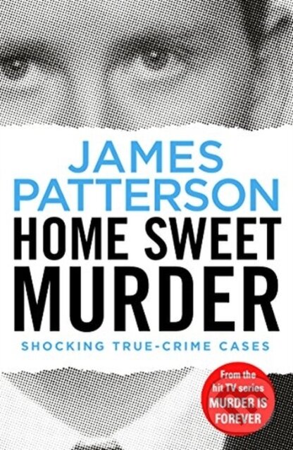 Home Sweet Murder ((Murder Is Forever: Volume 2)) - James Patterson - kniha z kategorie Thrillery