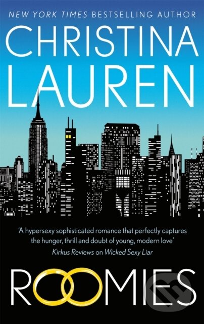 Roomies (the perfect feel-good romantic comedy) - Christina Lauren - kniha z kategorie Romantika