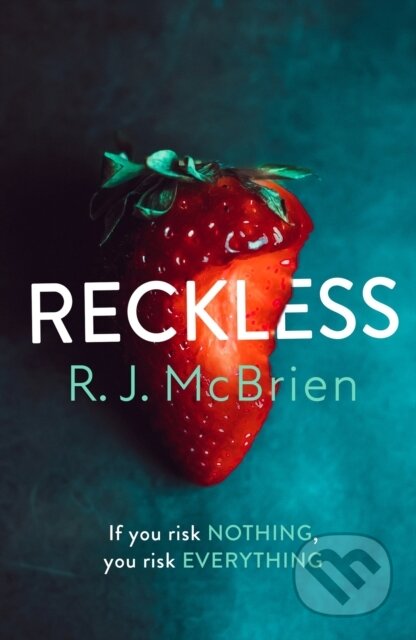 Kniha: Reckless (RJ McBrien). Mountain Leopard Press, 2021
