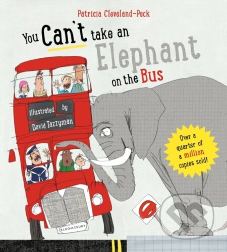 You Can't Take An Elephant On the Bus - Patricia Cleveland-Peck - kniha z kategorie Pro děti