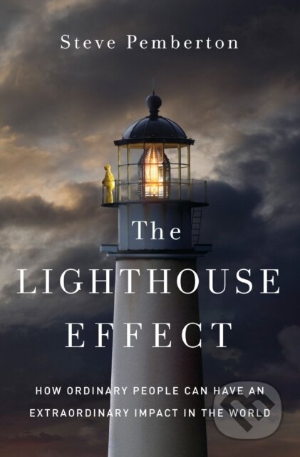 Kniha: The Lighthouse Effect (Steve Pemberton). Zondervan, 2021