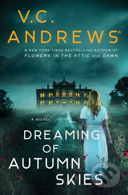 Dreaming of Autumn Skies - V.C. Andrews
