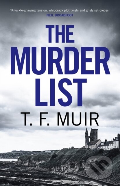 Kniha: The Murder List (T.F. Muir). Constable, 2021