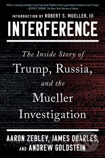 Kniha: Interference (Aaron Zebley, James Quarles a Andrew Goldstein). Simon & Schuster, 2025