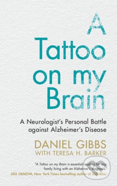 Kniha: A Tattoo on my Brain (Daniel Gibbs a Teresa H. Barker). Cambridge University Press, 2021