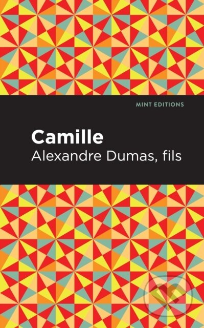 Kniha: Camille (Alexandre Dumas fils). , 2021