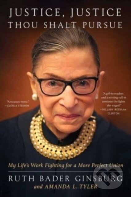 Kniha: Justice, Justice Thou Shalt Pursue (Amanda L. Tyler a Ruth Bader Ginsburg). Simon & Schuster, 2023