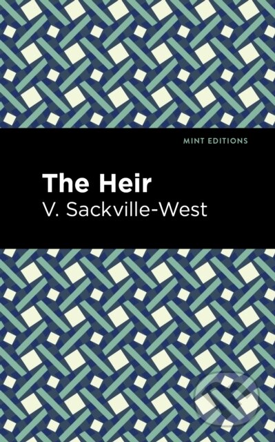 Kniha: The Heir (V. Sackville-West). West Margin Press, 2022