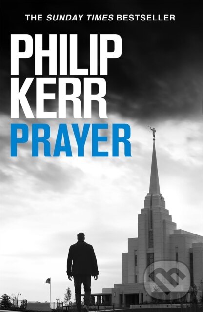 Prayer (Terrifying thriller from the author of the Bernie Gunther books) - kniha z kategorie Detektivky, thrillery a horory