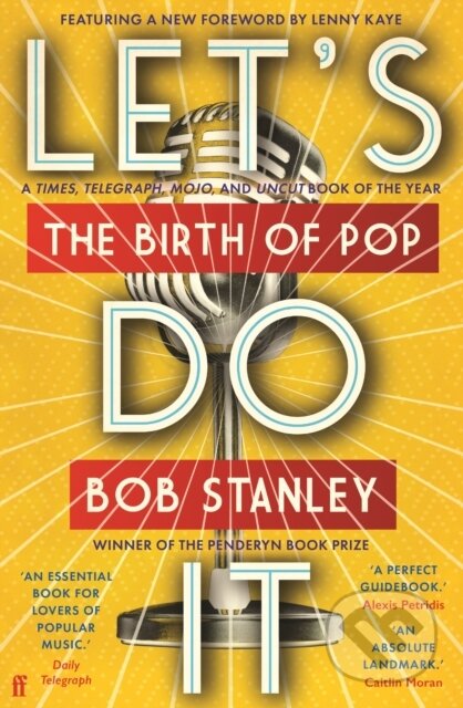 Let's Do It (The Birth of Pop) - Mr Bob Stanley