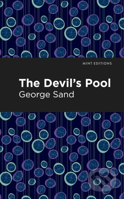 Kniha: The Devil's Pool (George Sand). , 2021
