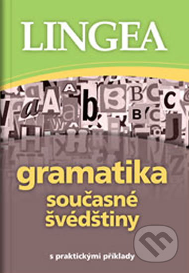 Gramatika současné švédštiny, Lingea, 2015