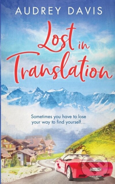 Kniha: Lost In Translation (Audrey Davis). , 2021