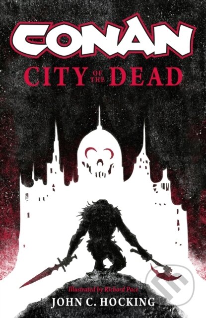 Conan: City of the Dead - John C. Hocking - kniha z kategorie Fantasy