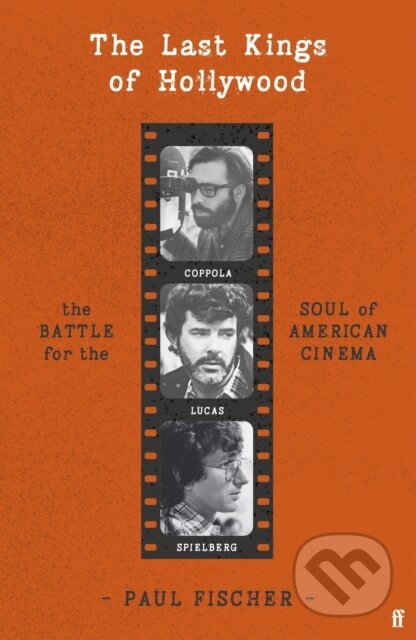 Kniha: The Last Kings of Hollywood (Paul Fischer). Faber and Faber, 2026