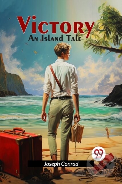 Kniha: Victory An Island Tale (Joseph Conrad). , 2024