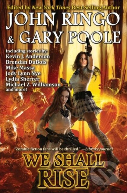 Kniha: We Shall Rise (Gary Poole a John Ringo). , 2022