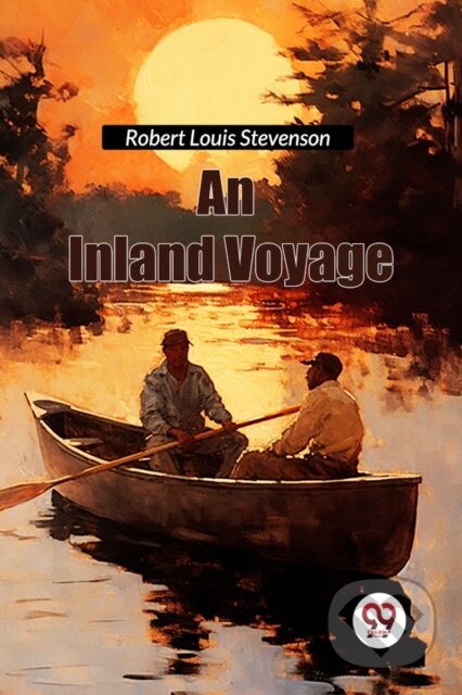 Kniha: An Inland Voyage (Robert Louis Stevenson). , 2024