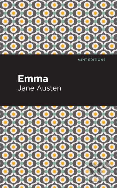 Kniha: Emma (Jane Austen). , 2021
