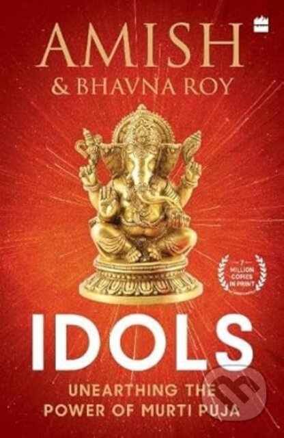 Kniha: Idols (Amish Tripathy a Bhavna Roy). , 2023