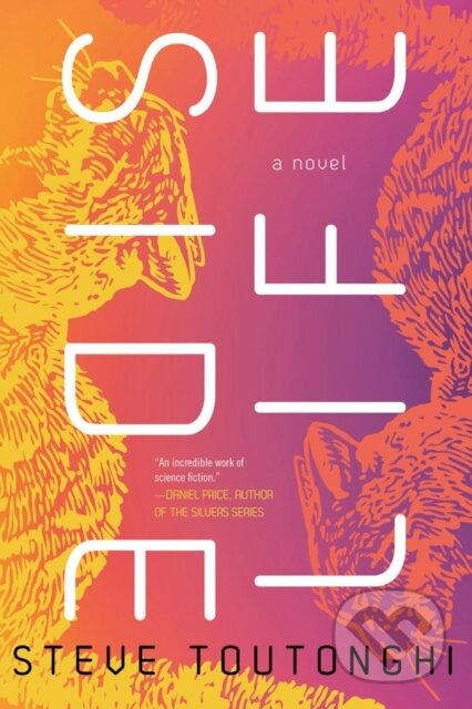 Kniha: Side Life (Steve Toutonghi). Soho Press, 2019