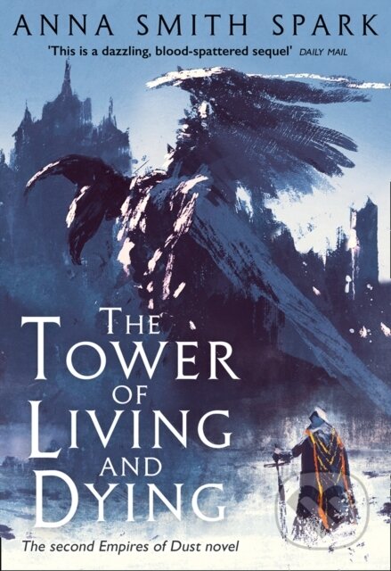 The Tower of Living and Dying - Anna Smith Spark - kniha z kategorie Fantasy