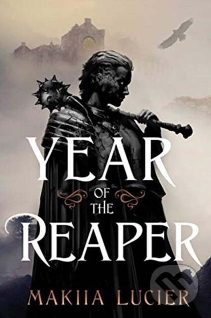 Kniha: Year of the Reaper (Makiia Lucier). Clarion Books, 2021