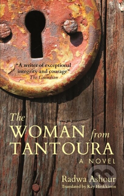 Kniha: The Woman from Tantoura (Ashour Radwa). The American University in Cairo, 2018