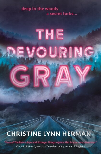 The Devouring Gray - Christine Lynn Herman - kniha z kategorie Pro děti