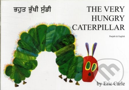 Kniha: Very Hungry Caterpillar (Punjabi and English) (Eric Carle). Mantra Lingua, 2019