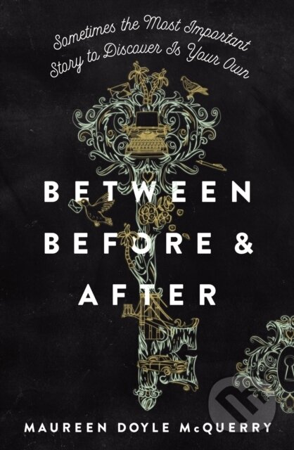 Kniha: Between Before and After (Maureen Doyle McQuerry). Blink, 2019
