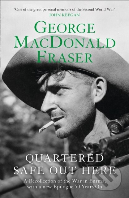 Kniha: Quartered Safe Out Here (George MacDonald Fraser). HarperCollins, 2019