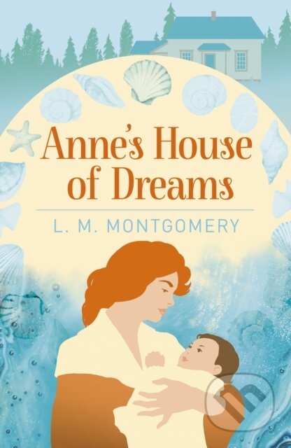 Anne's House of Dreams - L. M. Montgomery - kniha z kategorie Pro děti
