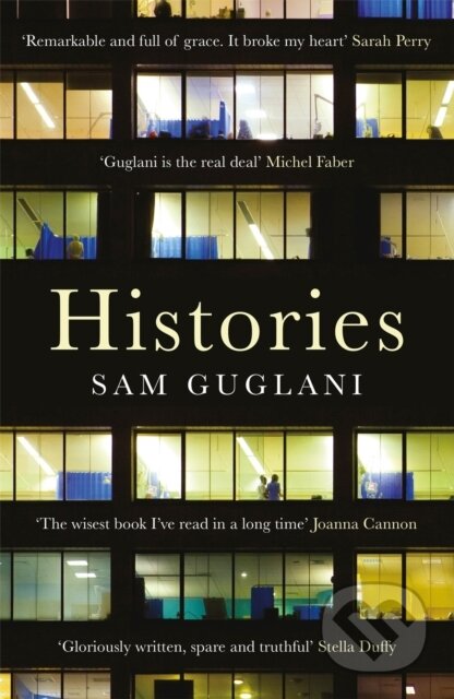 Kniha: Histories (Sam Guglani). Riverrun, 2018