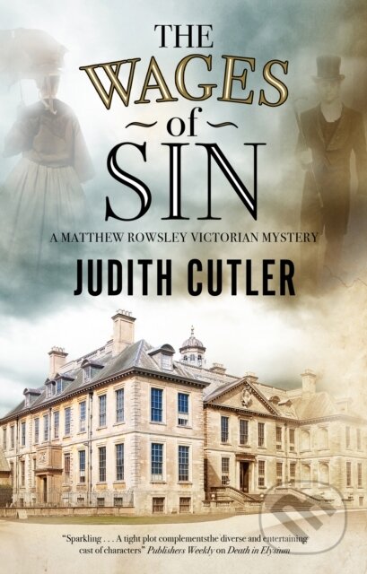 Kniha: The Wages of Sin (Judith Cutler). Severn House, 2020