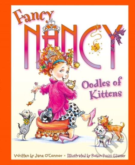 Kniha: Oodles of Kittens (Jane O’Connor). HarperCollins, 2018