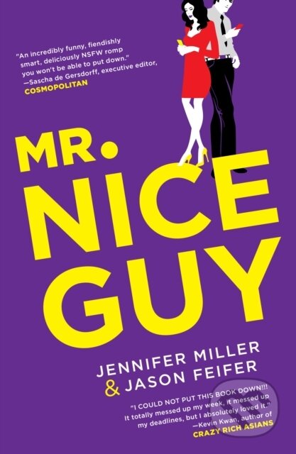 Kniha: Mr. Nice Guy (Jason Feifer a Jennifer Miller). St. Martins Griffin, 2018